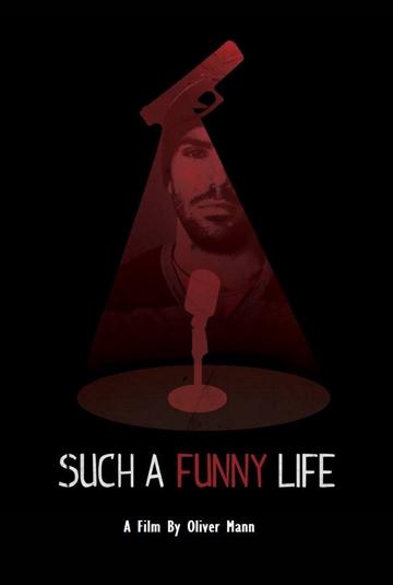 Such a Funny Life poszter