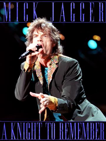 Mick Jagger: A Knight to Remember poszter
