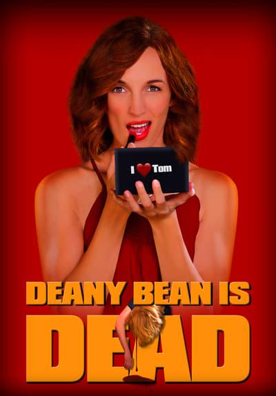 Poster för Deany Bean Is Dead
