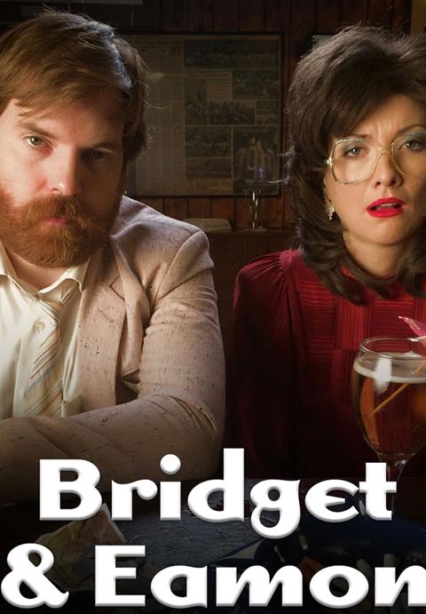 Poster för Bridget & Eamon