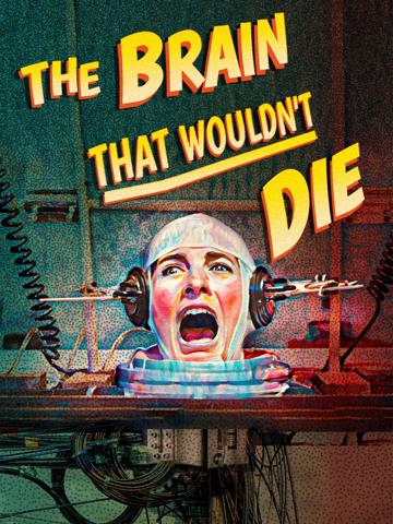 The Brain That Wouldn't Die poszter