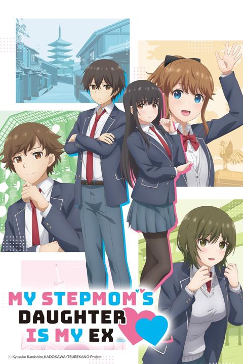 Series poster for My Stepmom's Daughter Is My Ex