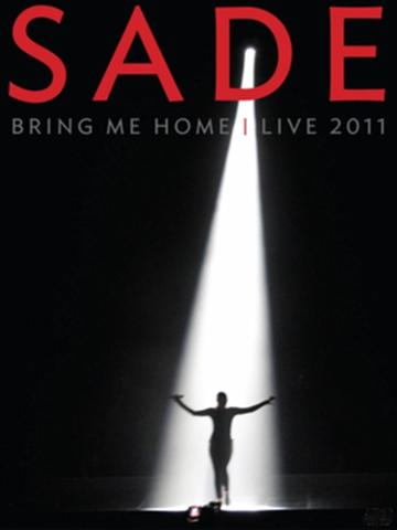 Sade : Bring Me Home poszter