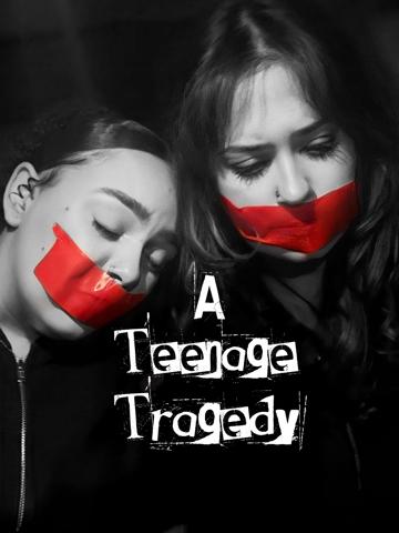 A Teenage Tragedy
