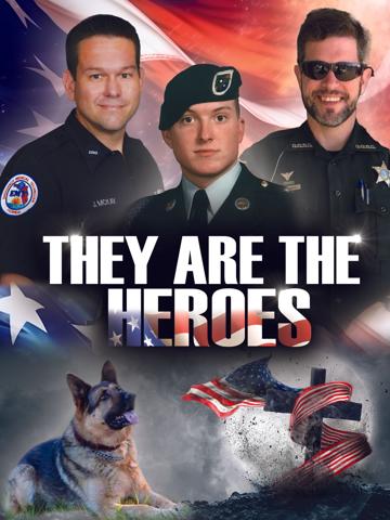 They Are the Heroes