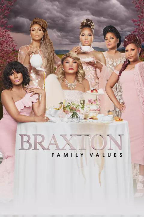 Series poster for Braxton Family Values