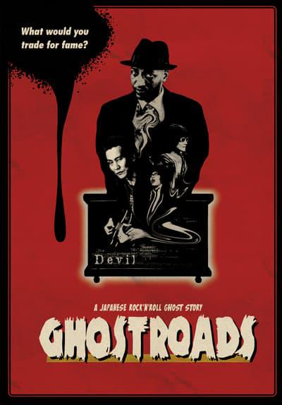 Poster för Ghostroads: A Japanese Rock N Roll Ghost Story
