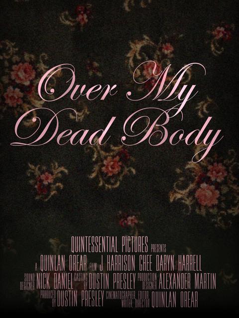 Poster för Over My Dead Body
