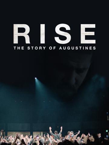 RISE: The Story of Augustines poszter