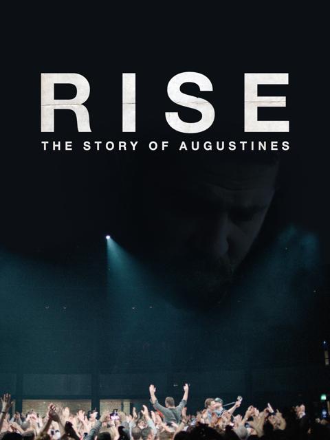 Movie poster for RISE: The Story of Augustines