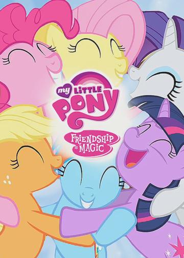 My Little Pony: Friendship Is Magic