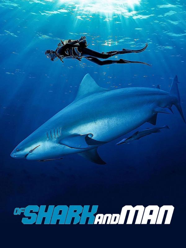 Of Shark And Man