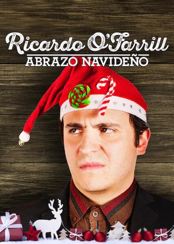 Ricardo O'Farrill: abrazo navideño poszter