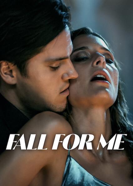 Fall for Me