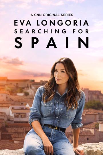 Eva Longoria: Searching for Spain