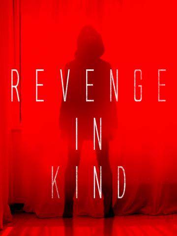 Revenge In Kind poszter