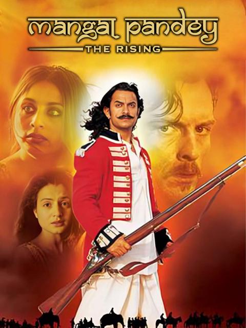 Mangal Pandey - The Rising