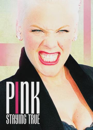 P!NK: Staying True poszter