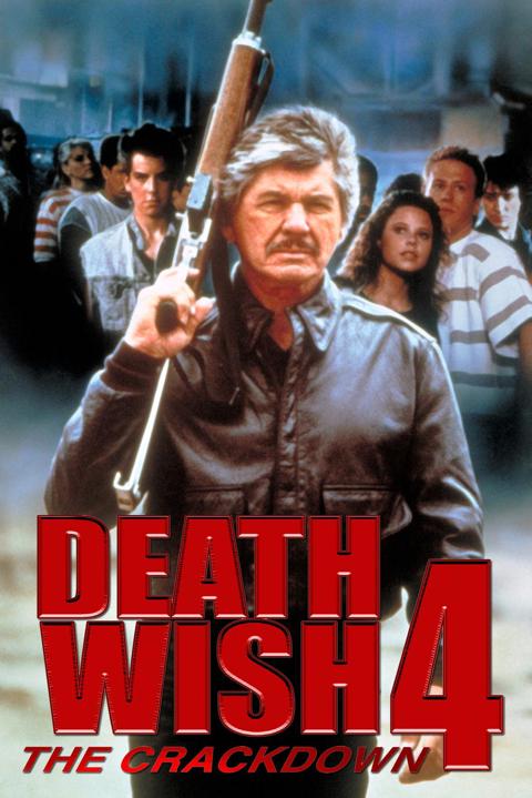 Death Wish 4: The Crackdown
