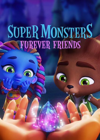 Poster för Super Monsters Furever Friends