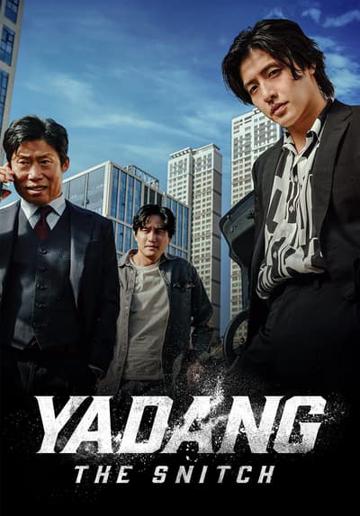 Yadang: The Snitch