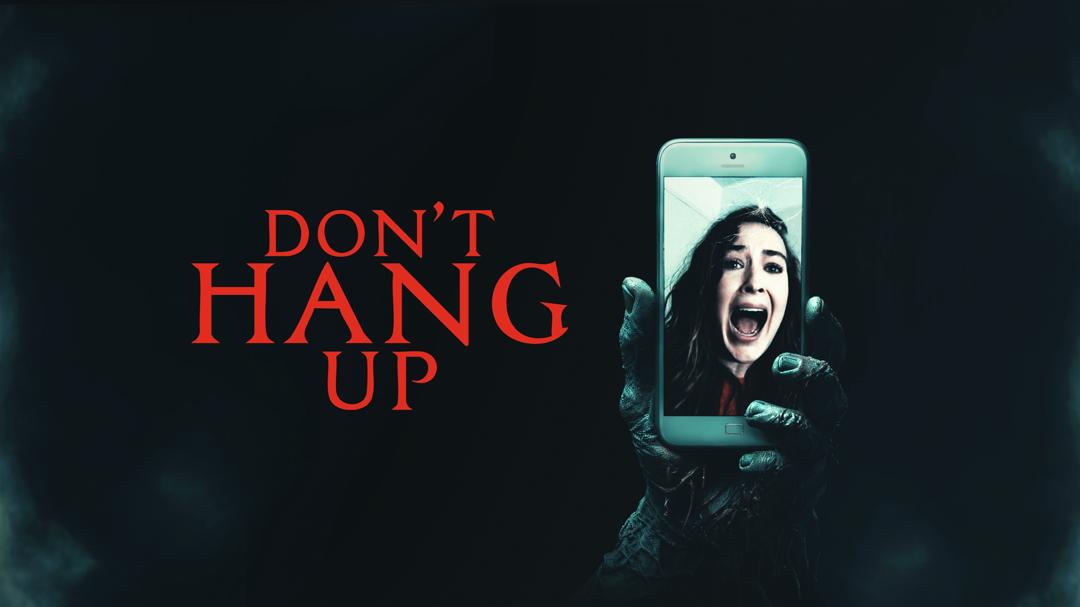 Don't Hang Up