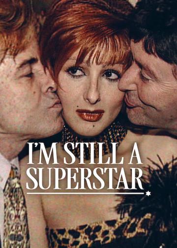 I'm Still a Superstar poszter