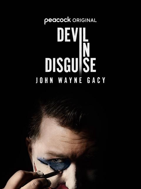 Poster för Devil in Disguise: John Wayne Gacy
