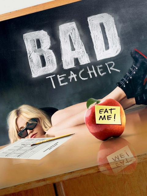 Bad Teacher