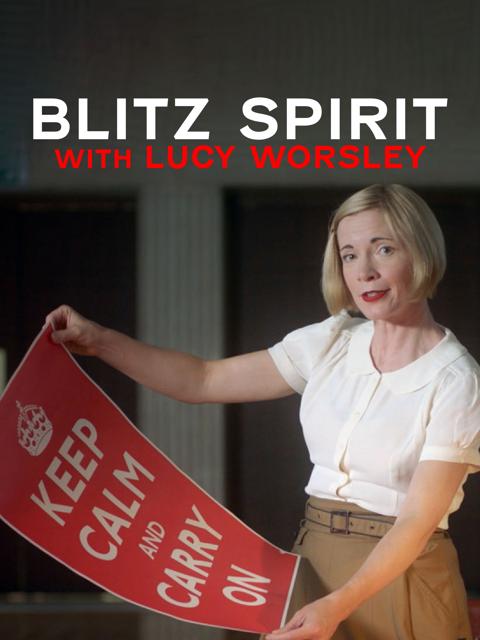 Movie poster for Blitz Spirit with Lucy Worsley
