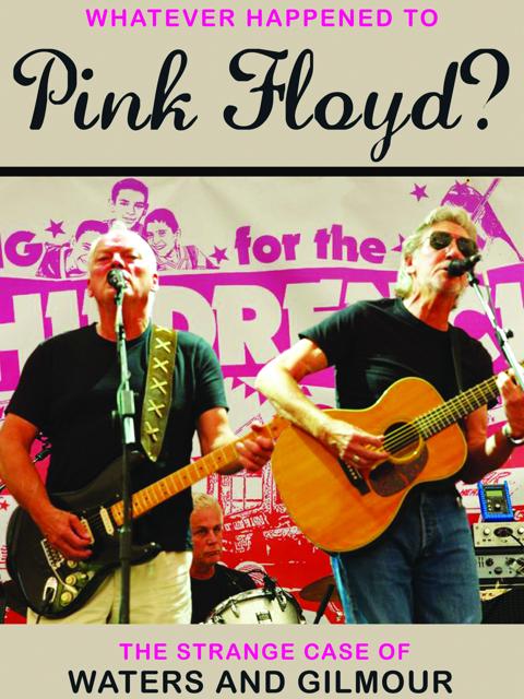Poster för Pink Floyd: Whatever Happened to Pink Floyd? The Strange Case of Waters and Gilmour