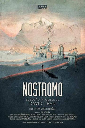 Nostromo: David Lean's Impossible Dream poszter