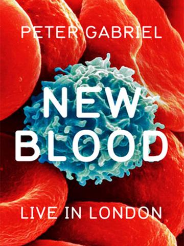 Peter Gabriel: New Blood, Live in London poszter