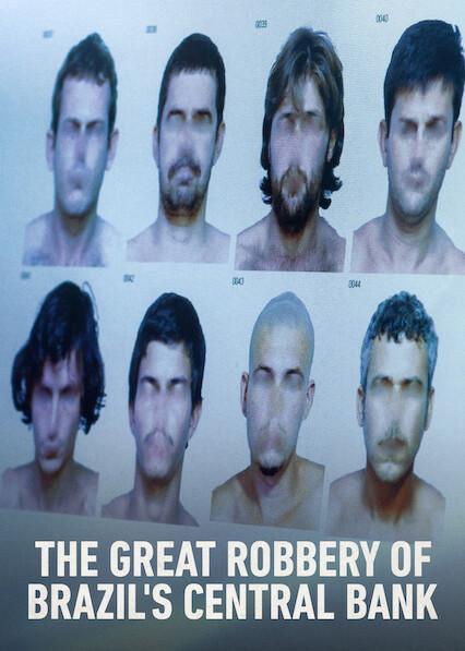 Series poster for Hei$t: The Great Robbery of Brazil's Central Bank