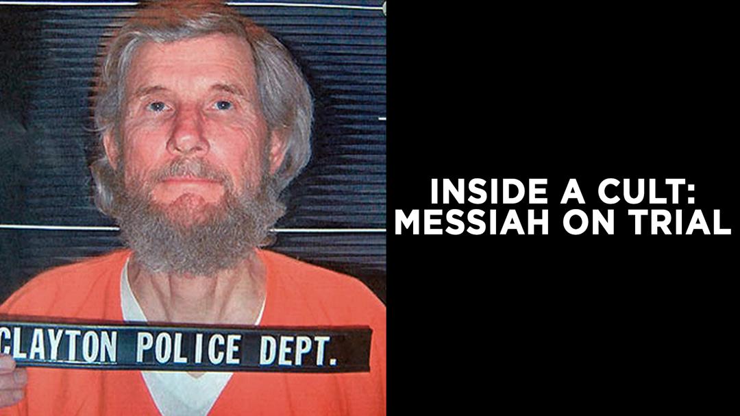 Background image for Inside A Cult: Messiah on Trial