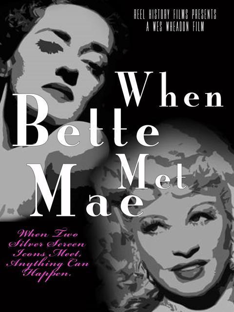 Poster för When Bette Met Mae