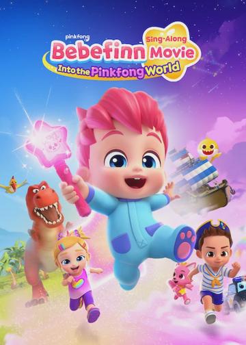 Bebefinn Sing-Along Movie: Into the Pinkfong World