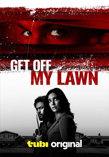 Get Off My Lawn