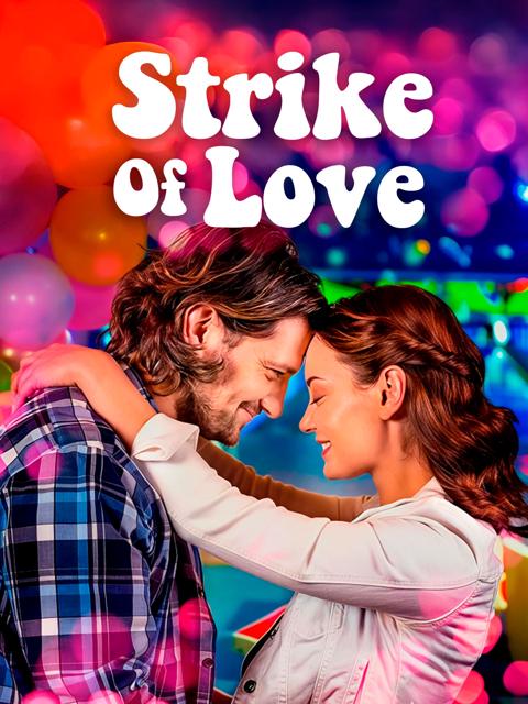 Movie poster for Strike of Love