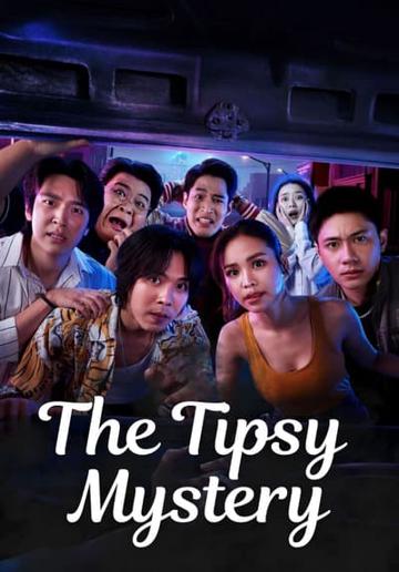 The Tipsy Mystery