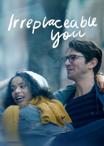 Irreplaceable You poszter