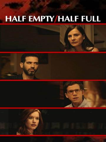 Half Empty/Half Full poszter