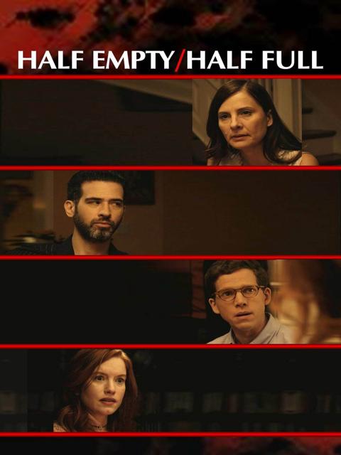 Poster för Half Empty/Half Full