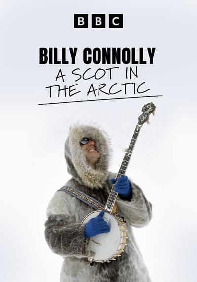 Movie poster for Billy Connolly: A Scot in the Arctic