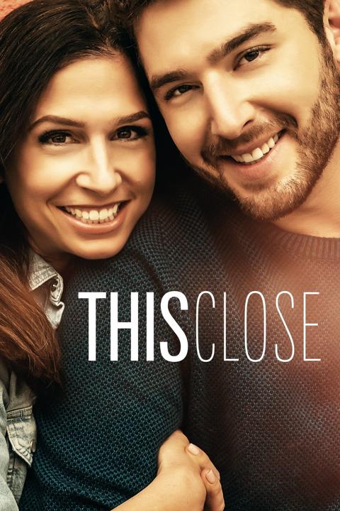 Series poster for This Close