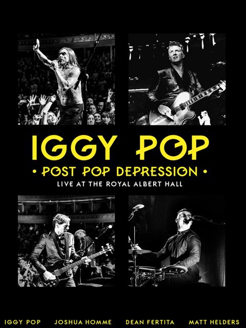Movie poster for Iggy Pop - Post Pop Depression: Live at the Royal Albert Hall