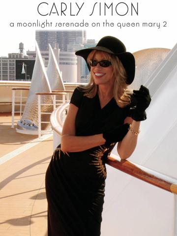Carly Simon - A Moonlight Serenade On The Queen Mary 2 poszter