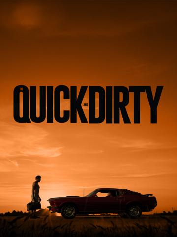 The Quick and Dirty poszter