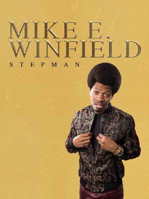 Poster för Mike E. Winfield: Stepman