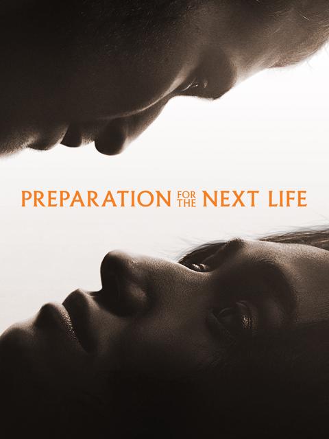 Preparation for the Next Life